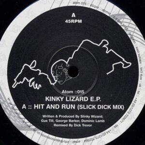 01 slinky wizard kinky lizard ep hit and run part 2 vinyl 12 inch