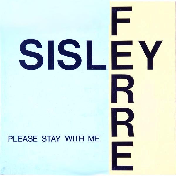 sisley ferre please stay with me 12 inch vinyl