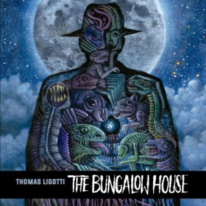 thomas ligotti jon padgett chris bozzone the bungalow house cadabra vinyl lp