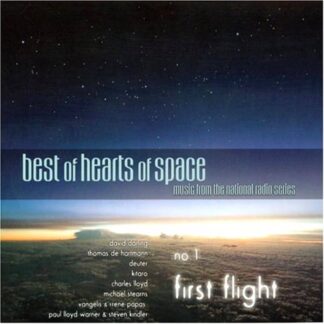 hearts of space best of hearts of space no 1 first flight vinyl lp