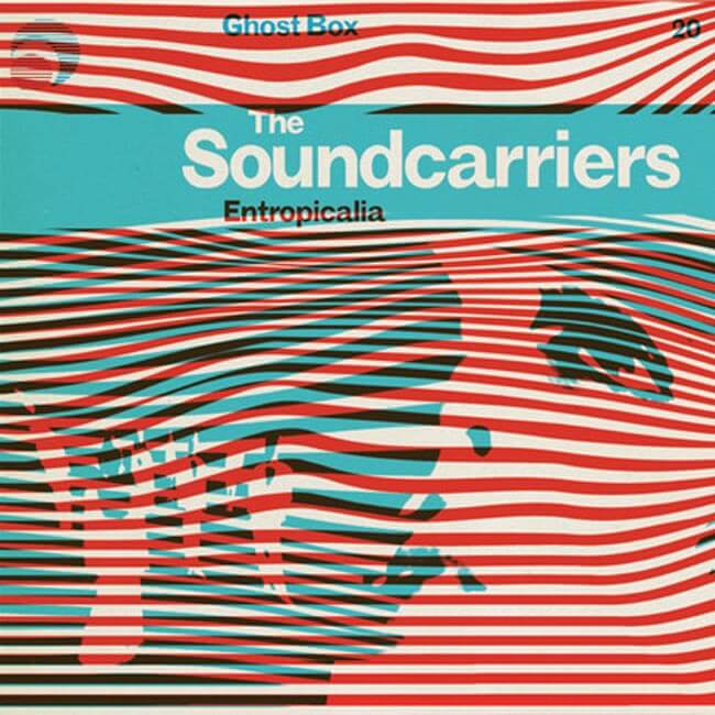 the soundcarriers entropicalia CD