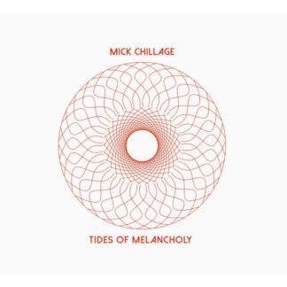 mick chillage tides of melancholy CD