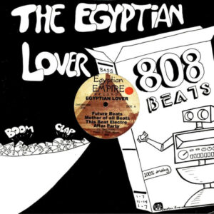 01 egyptian lover 808 beats volume 1 12 inch vinyl