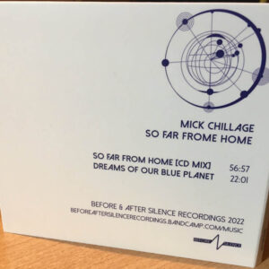 02 mick chillage so far from home CD