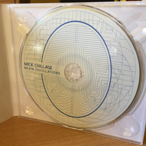 01 mick chillage brain oscillations CD