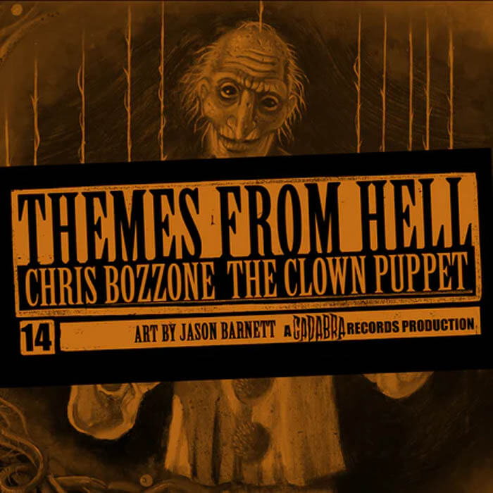 chris bozzone the clown puppet cadabra records themes from hell vinyl