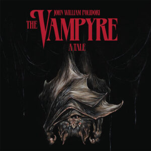 01 the vampyre john william polidori cadabra records