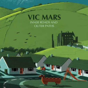 01 vic mars inner roads and outer paths vinyl lp