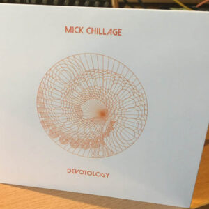 01 mick chillage devotology CD